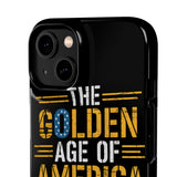 Golden Age of America iPhone Cover Case