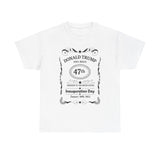 Donald Trump 47 Whiskey Label T-shirt Inauguration Jan 2025