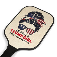 I'm Still a Trump Girl No Apologies Pickleball Paddle Set