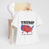 Trump Better Coverage Than Verizon 'Can You Hear Us Now?'  T-Shirt