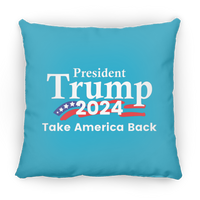 President Trump 2024 Take America Back Large Square Pillow