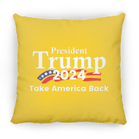 President Trump 2024 Take America Back Large Square Pillow