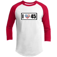 I Love (Heart) 45 (Trump) Raglan Sleeve Shirt