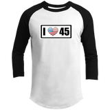 I Love (Heart) 45 (Trump) Raglan Sleeve Shirt