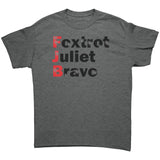 Foxtrot Juliet Bravo  #FJB T-Shirt